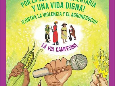 #8Marzo2020: ¡Campesinas despiertas y organizadas por la Soberanía Alimentaria y una vida digna!