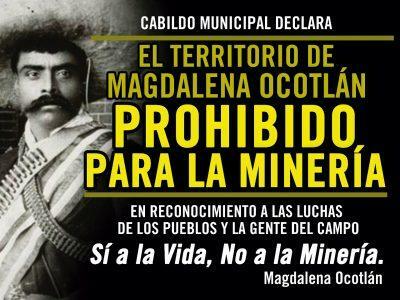 Cabildo Municipal declara: Territorio de Magdalena Ocotlán, prohibido para la minería