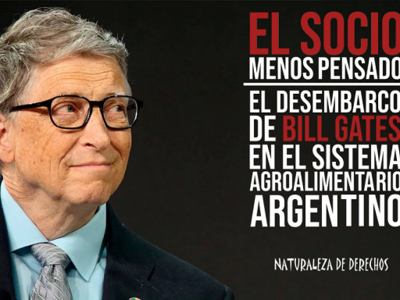 El socio menos pensado: Bill Gates desembarca en el sistema agroalimentario argentino 