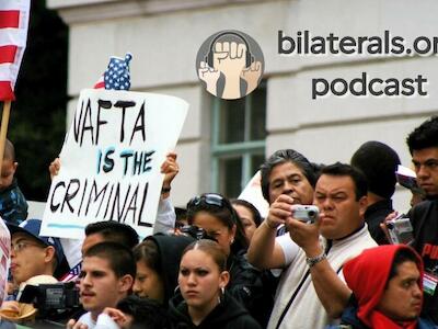 bilaterals.org podcast: 30º aniversario del TLCAN