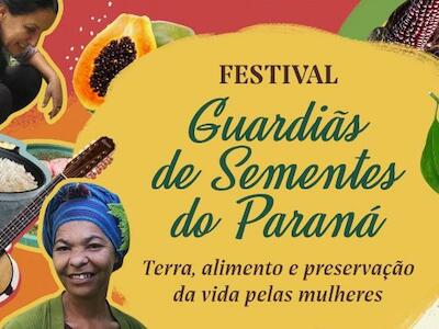 Festival Guardiãs de sementes do Paraná