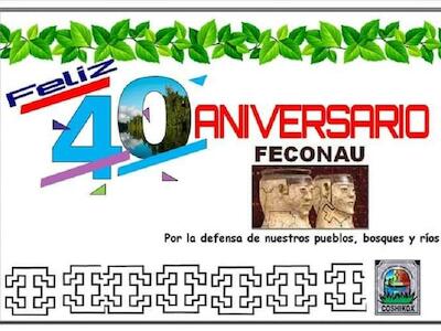 FECONAU celebra 40 años con acción de amparo contra Hidrovía Amazónica