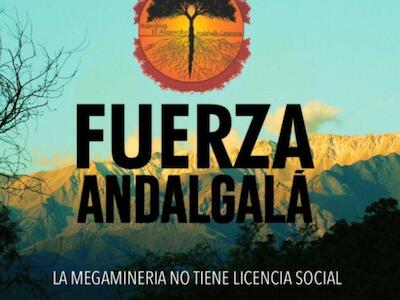 Organizaciones piden detener la exploración minera y liberar a les defensores de derechos humanos en Andalgalá