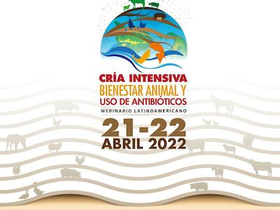 Webinario latinoamericano sobre cría intensiva, bienestar animal y uso de antibióticos