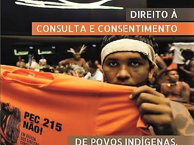 Derecho a la Consulta y Consentimiento de los Pueblos Indígenas, Quilombolas y Comunidades Tradicionales
