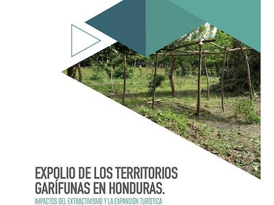 Expolio de los territorios garífunas en Honduras
