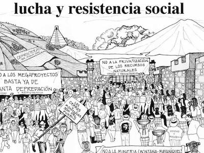 frente-a-los-megaproyectos-lucha-y-resistencia-social1-580x400