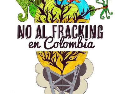 no fracking colombia