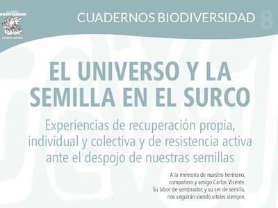 Cuaderno Biodiversidad #8 - El universo y la semilla en el surco