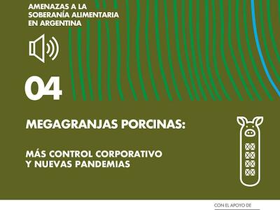 Episodio 4 | Megagranjas porcinas: más control corporativo y nuevas pandemias