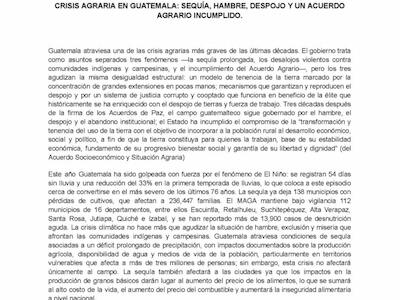 Crisis agraria en Guatemala: sequía, hambre, despojo y un Acuerdo Agrario incumplido