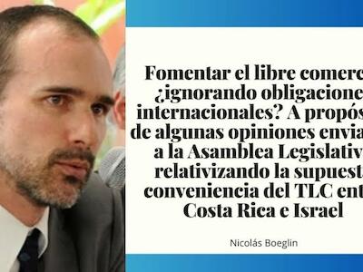 Fomentar el libre comercio… ¿ignorando obligaciones internacionales?