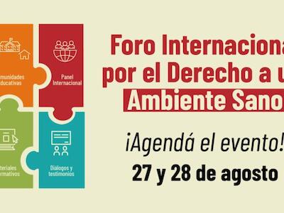 Foro Internacional por el Derecho a un Ambiente Sano reunirá experiencias frente al impacto de los agrotóxicos