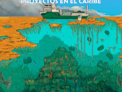 La empresa Seafields y sus irresponsables negocios en el Caribe