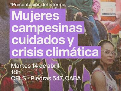 Mujeres campesinas, cuidados y crisis climática