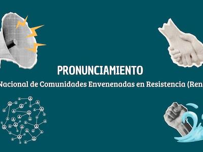 Nos prometieron desarrollo y nos dejaron veneno: Renacer acusa a los tratados de libre comercio