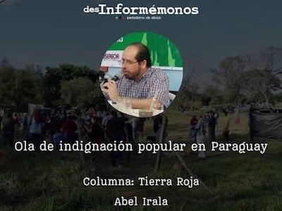 Ola de indignación popular en Paraguay