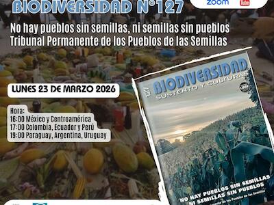 Presentación de la revista Biodiversidad, sustento y culturas #127