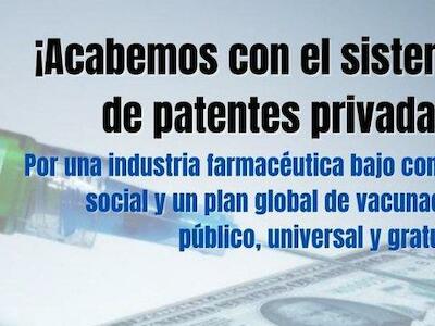 ¡Acabemos con el sistema de patentes privadas!