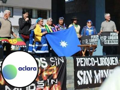 327 firmas contra la minera Aclara: respaldo internacional exige al Gobierno de Canadá frenar la persecución a defensoras ambientales de Penco