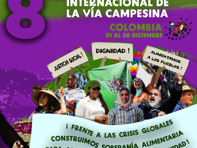 8va Conferencia Internacional de La Vía Campesina: ¡Soluciones Claras para las Crisis de la Humanidad!