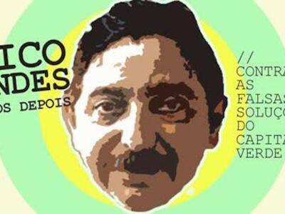 Os povos das florestas convidam a Marcha em Xapuri: Com Chico Mendes no empate contra o capitalismo verde