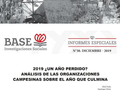 2019 ¿Un año perdido? Análisis de las organizaciones campesinas sobre el año que culminó