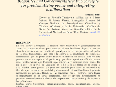 Biopolítica y gubernamentalidad: dos conceptos para problematizar el poder e interpretar el neoliberalismo