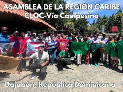 Declaración Final de la Asamblea de la CLOC-Vía Campesina Región Caribe
