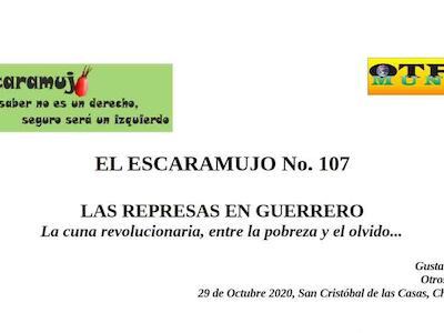 El Escaramujo #107: las represas en Guerrero 