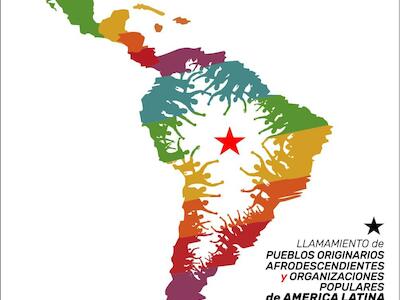 Llamamiento de los pueblos originarios, afrodescendientes y las organizaciones populares de América Latina