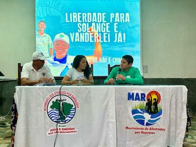 Organizações internacionais manifestam solidariedade aos atingidos presos por defenderem seus territórios