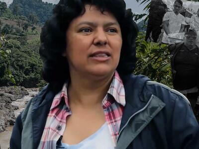 Os bastidores do plano para assassinar a ativista ambiental hondurenha Berta Cáceres