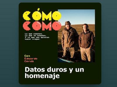 Cómo como (Lo que comemos, lo que no comemos y lo que nos quieren hacer tragar) - Capitulo 9: Datos duros y un homenaje