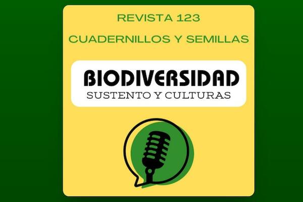 Cuadernillos y Semillas - Podcast de la Revista Biodiversidad