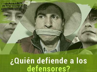 ¿Quién defiende a los defensores?