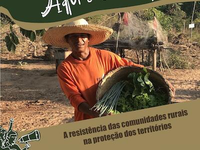 Aqui é meu lugar: a resistência das comunidades rurais na proteção dos territórios