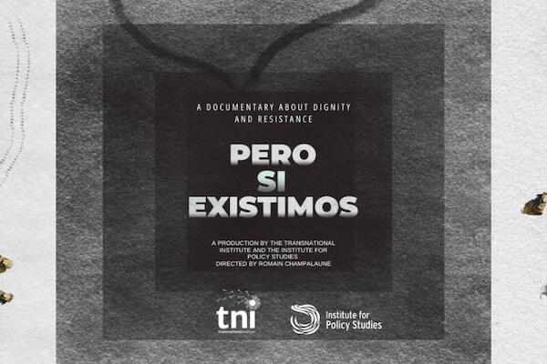 Pero Sí Existimos: un documental