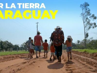 Por la tierra - Paraguay