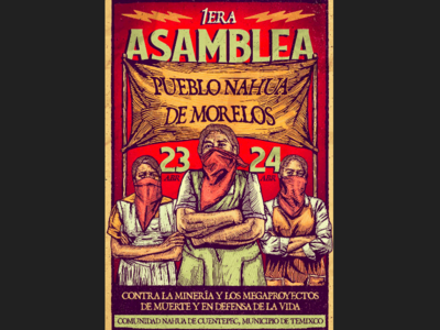 Comunidades nahuas se unirán en asamblea contra la minería en Morelos