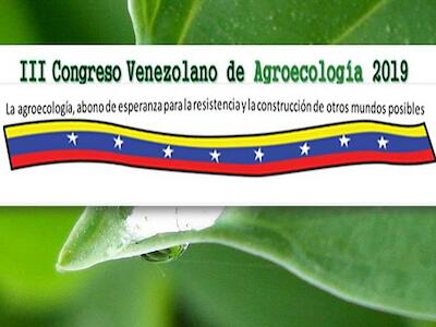 Congreso Venezolano de Agroecología, por una agricultura sustentable