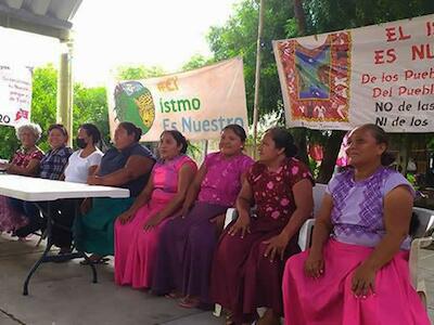 Pueblos y comunidades de Oaxaca y Veracruz rechazan Corredor Interoceánico y Parques Industriales