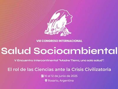 Rosario será epicentro del mayor encuentro mundial sobre salud y ambiente