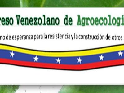 Segunda convocatoria III Congreso Venezolano de Agroecología 2019