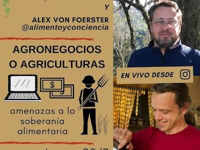 Vivo en Instagram | Agronegocios o agriculturas: amenazas a la Soberanía Alimentaria