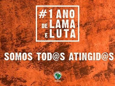 1 ano de lama e luta