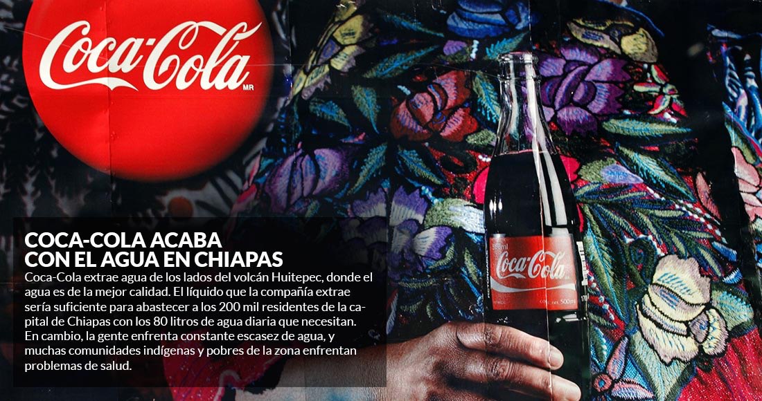 México CocaCola consumió el agua de pueblo en Chiapas y ahora se la