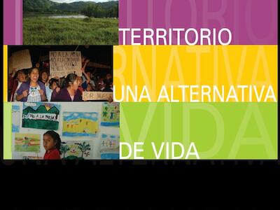 Tierra y Territorio una Alternativa de Vida