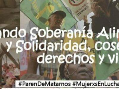 #8M2022 – Llamado de Acción Global – ¡Sembrando Soberanía Alimentaria y solidaridad, cosechamos derechos y vida digna!
