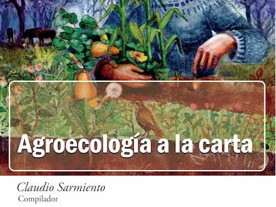 Agroecología a la carta